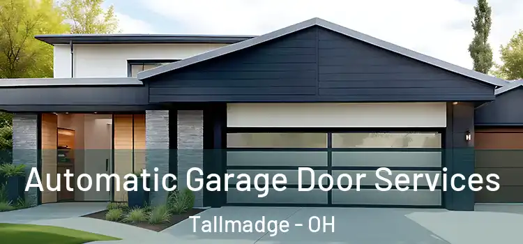  Automatic Garage Door Services Tallmadge - OH