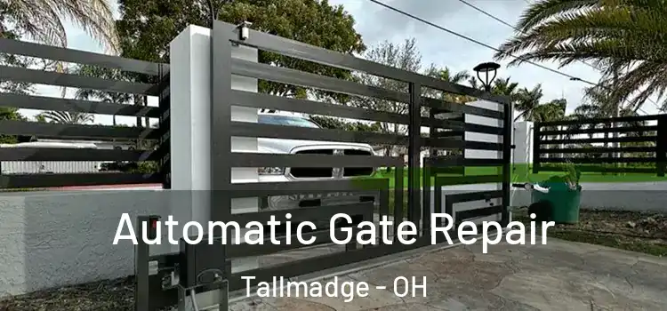  Automatic Gate Repair Tallmadge - OH