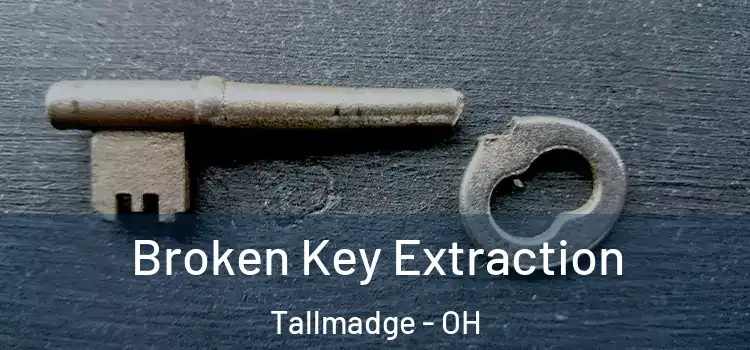  Broken Key Extraction Tallmadge - OH