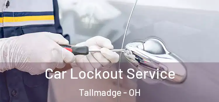  Car Lockout Service Tallmadge - OH