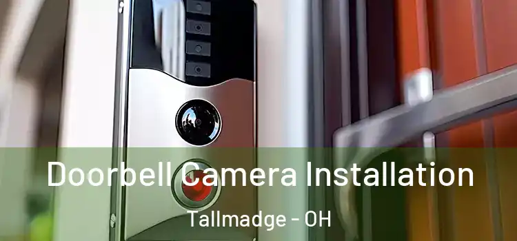  Doorbell Camera Installation Tallmadge - OH