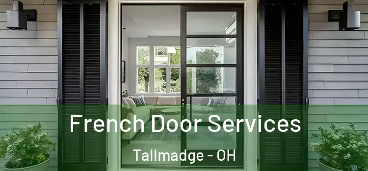  French Door Services Tallmadge - OH