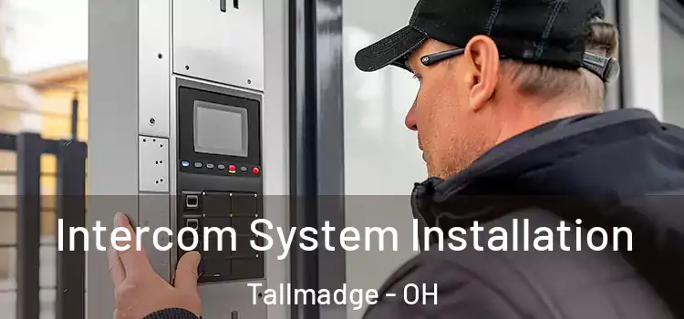  Intercom System Installation Tallmadge - OH