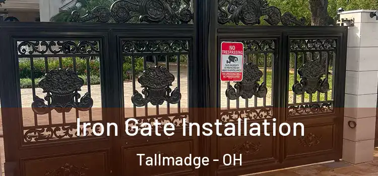  Iron Gate Installation Tallmadge - OH