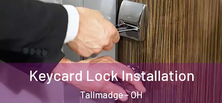  Keycard Lock Installation Tallmadge - OH