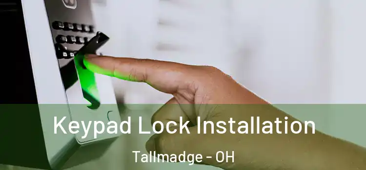  Keypad Lock Installation Tallmadge - OH