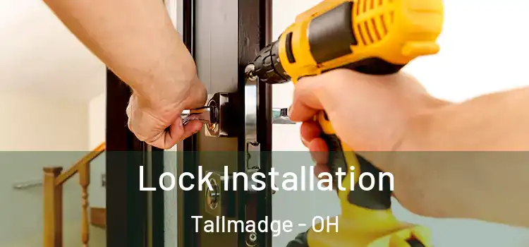  Lock Installation Tallmadge - OH
