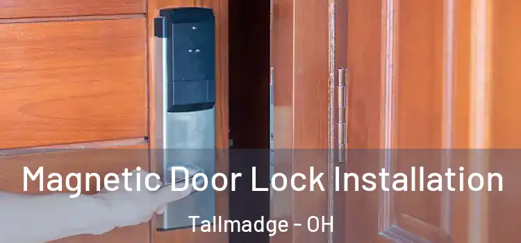  Magnetic Door Lock Installation Tallmadge - OH
