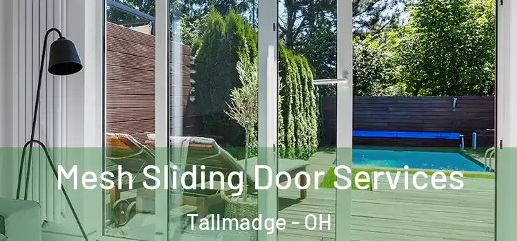  Mesh Sliding Door Services Tallmadge - OH