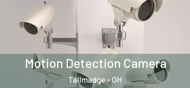  Motion Detection Camera Tallmadge - OH