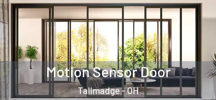  Motion Sensor Door Tallmadge - OH
