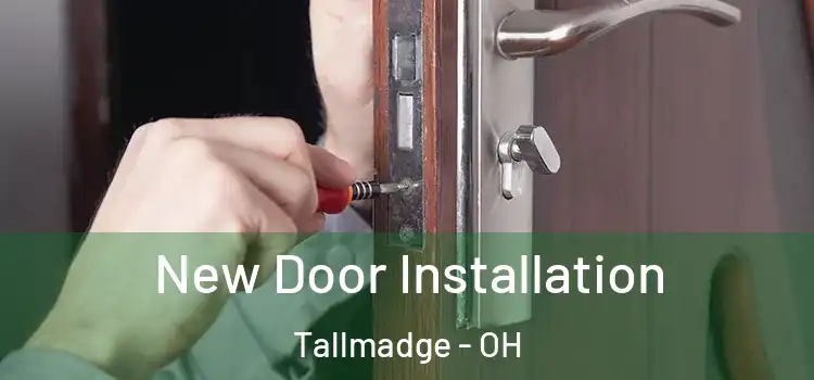  New Door Installation Tallmadge - OH