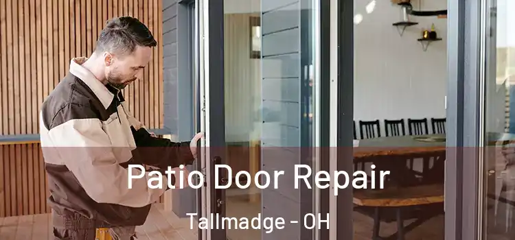 Patio Door Repair Tallmadge - OH