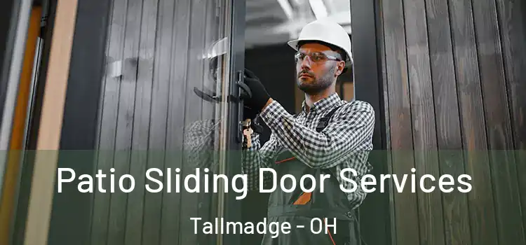  Patio Sliding Door Services Tallmadge - OH