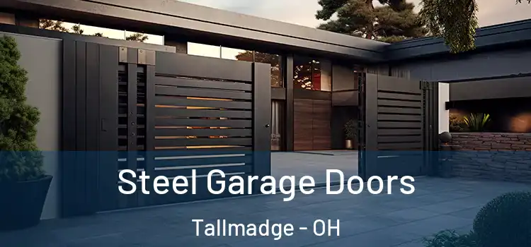  Steel Garage Doors Tallmadge - OH